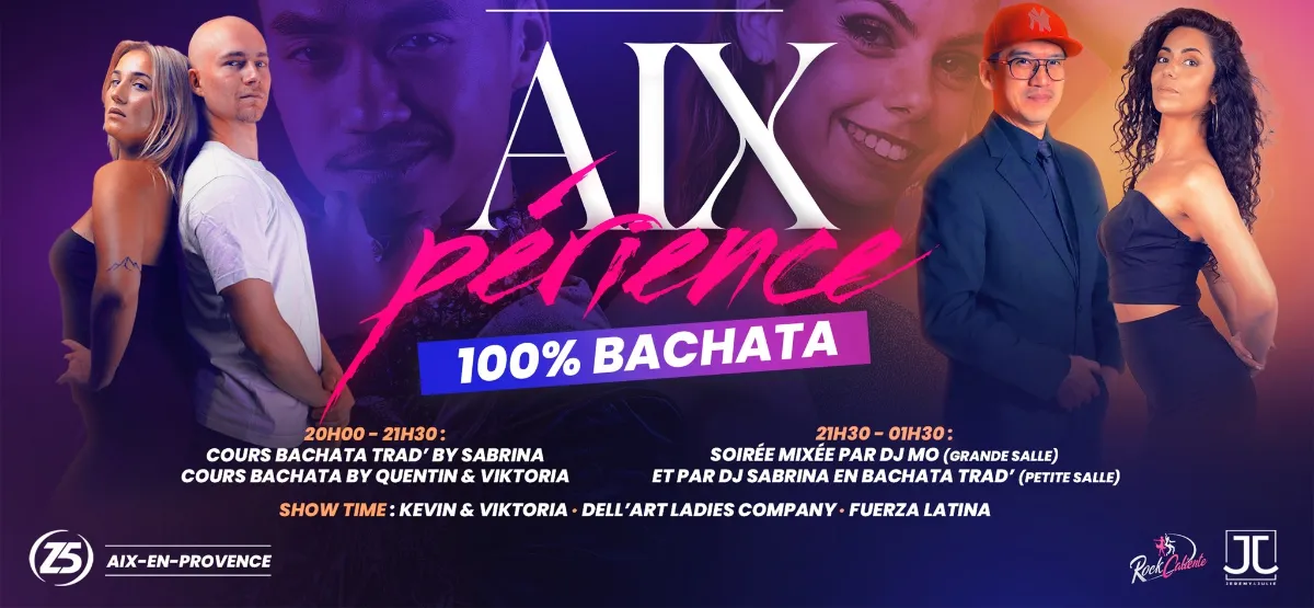 Affiche de L'AIXpérience | Soirée 100% Bachata au Z5