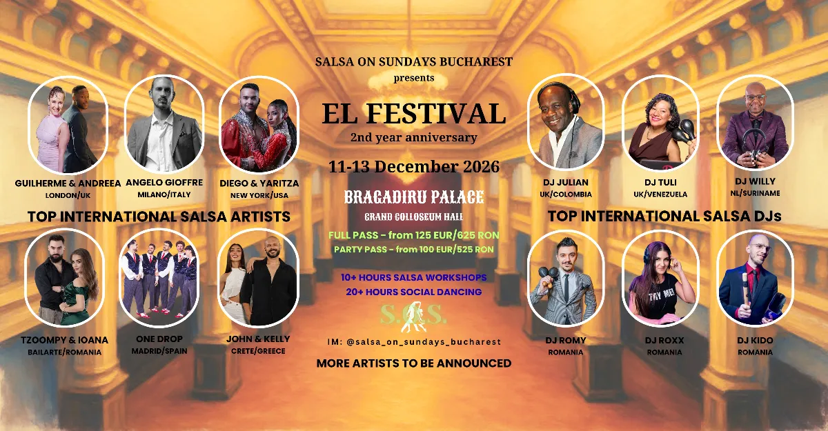 EL FESTIVAL by Salsa On Sundays Bucharest — 2nd Anniversary — Bucharest
