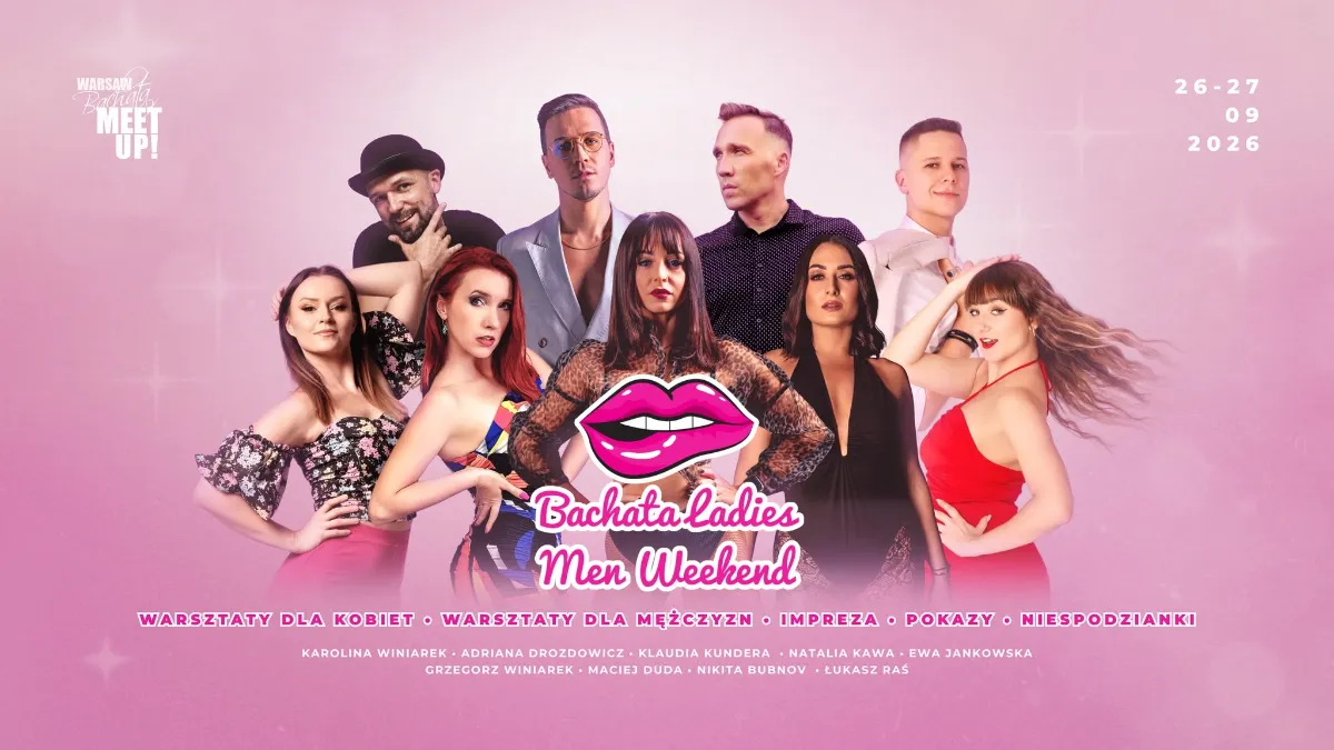 BACHATA LADIES & MEN WEEKEND vol 4 – 26-27.09.2026 — Warszawa