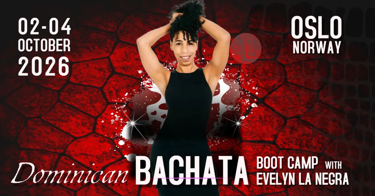Bachata Boot Camp with Evelyn La Negra – Oslo — Oslo