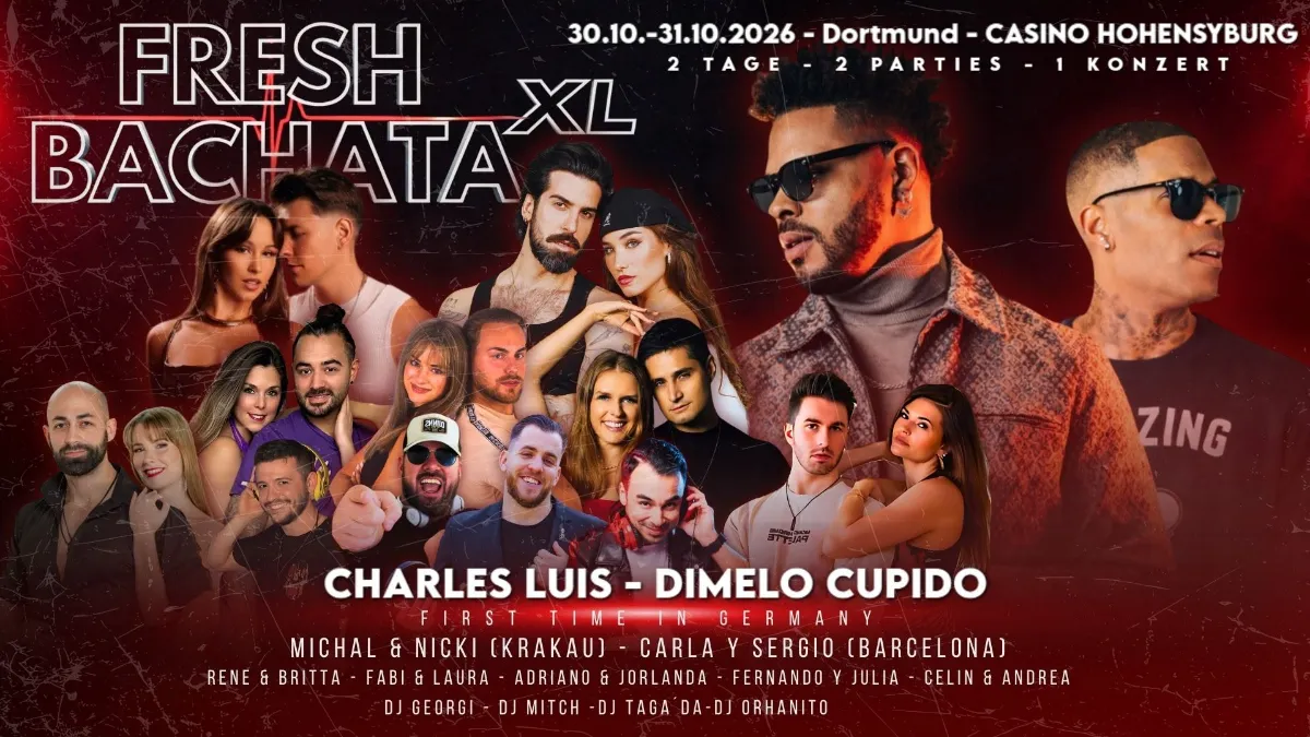 🔥 FRESH BACHATA XL – CHARLES LUIS LIVE 🔥 — Dortmund