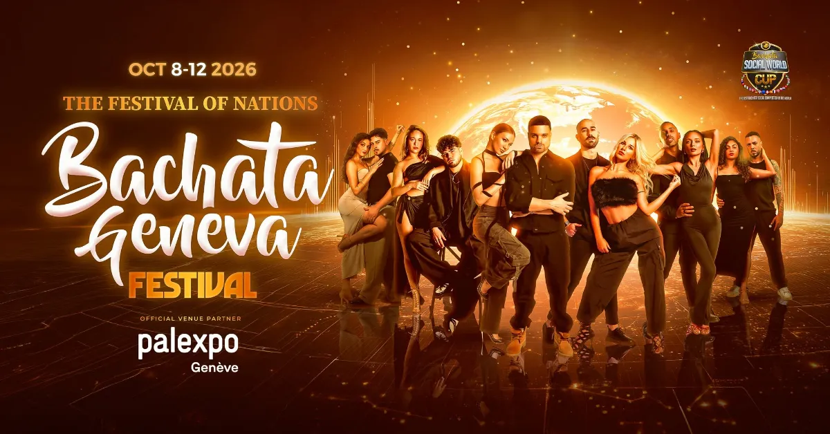 Bachata Geneva Festival 2026 – The Festival of Nations — Geneva