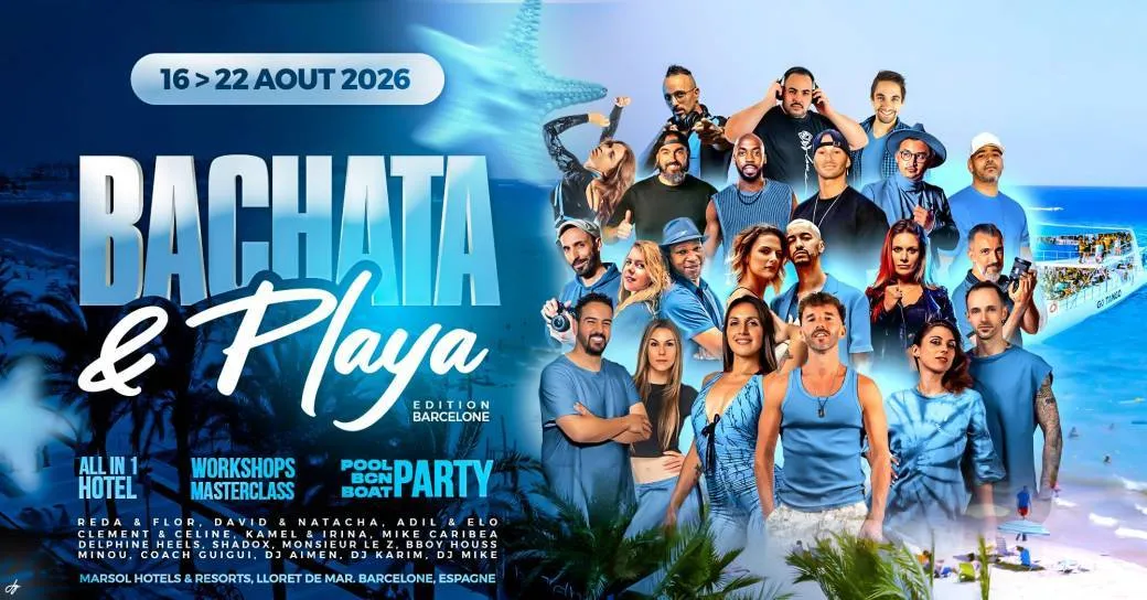 ⭐️ Bachata and Playa 2026 ⭐️Edition Barcelone