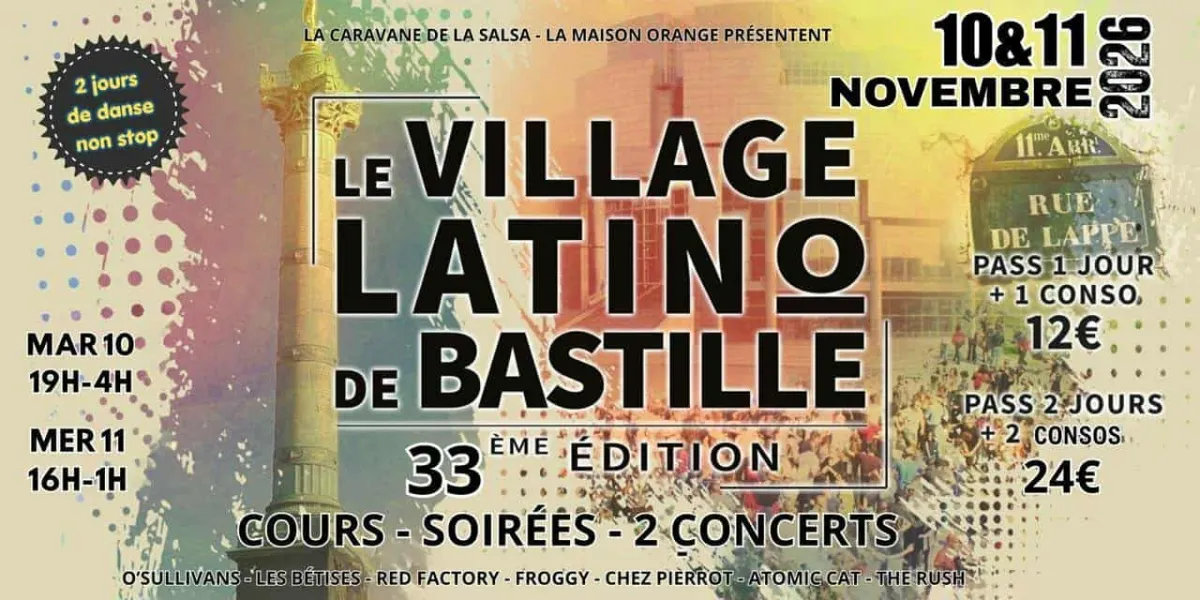 Le Village Latino de Bastille — 33ème Édition
