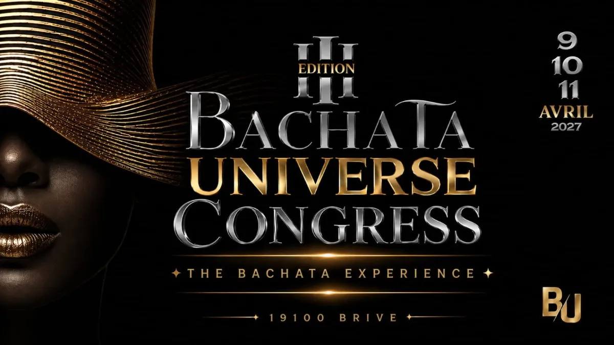 BACHATA UNIVERSE congress — Brive-la-Gaillarde