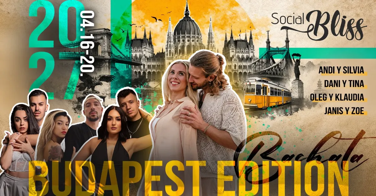 Social Bliss Budapest Edition – 100% Bachata Festival & Geneva Qualifier — Budapest