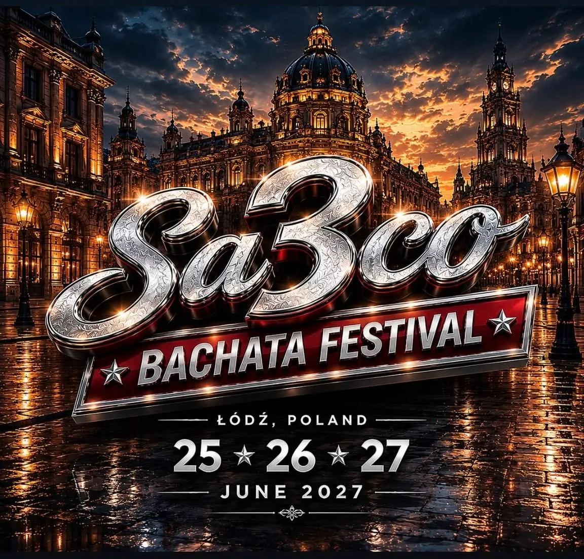 SAOCO Bachata Festival ŁÓDŹ 25-27.06.2027 — Łódź