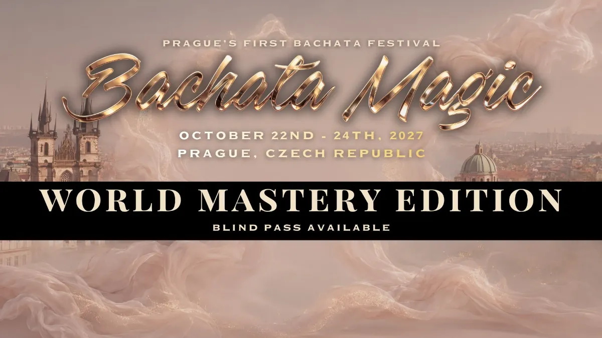 Bachata Magic Festival Prague 2027 – WORLD MASTERY EDITION — Praha 7-Holešovice
