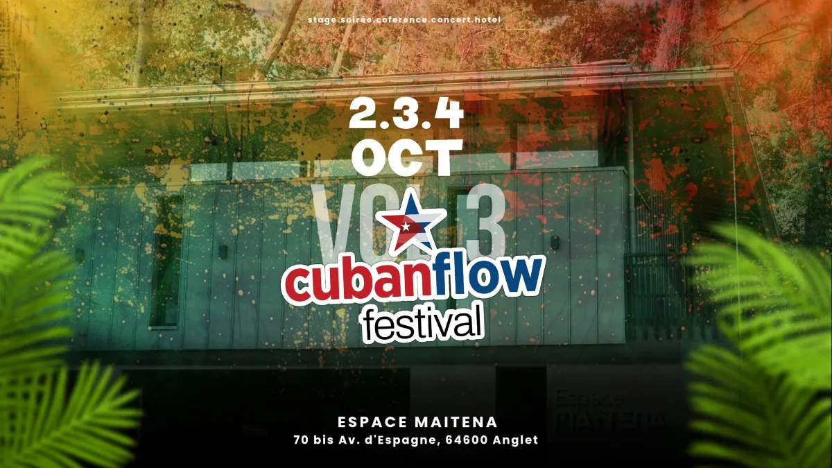 CUBAN FLOW FESTIVAL | 2.3.4 OCT | ANGLET – FRANCIA — Anglet