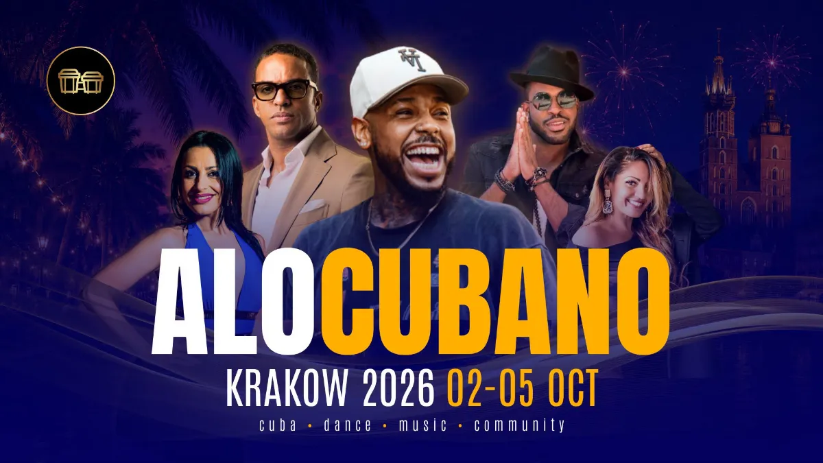 AloCubano Krakow 2026 | The Cuban Festival in the Royal Heart of Europe — Cracovie