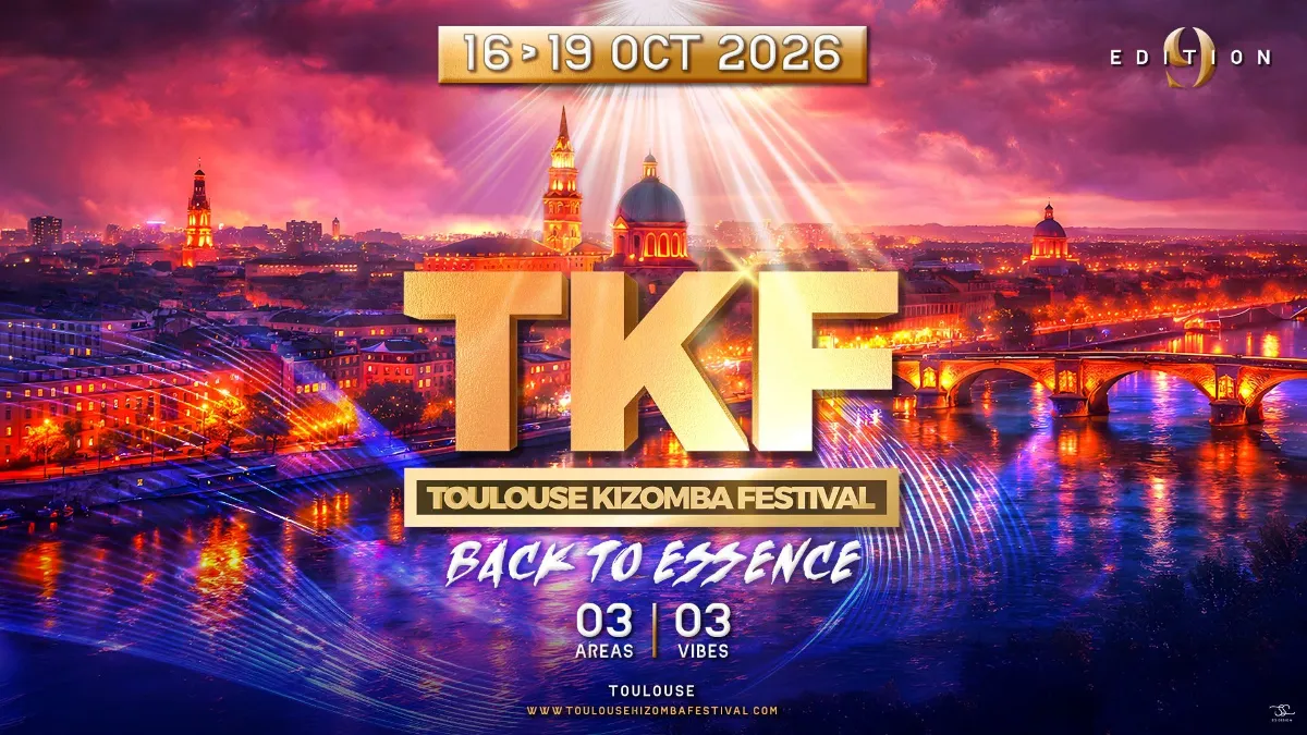 TKF 2026 – TOULOUSE KIZOMBA FESTIVAL — Toulouse
