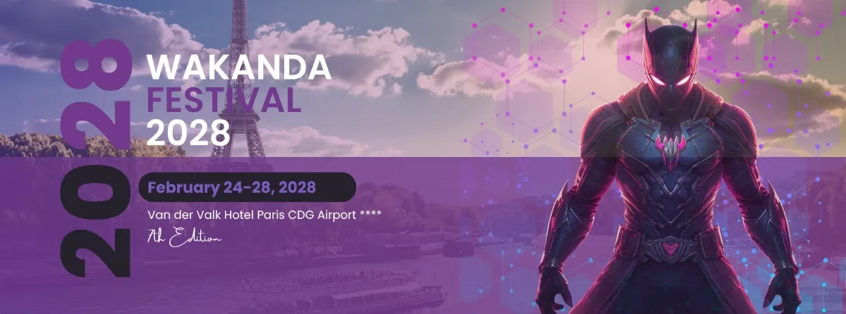 Wakanda Festival 2028 Paris – 7th edition (Official) — Roissy-en-France