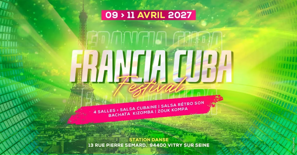 Francia Cuba Festival | 50 Workshops 3 Soirées 4 Salles — Vitry-sur-Seine