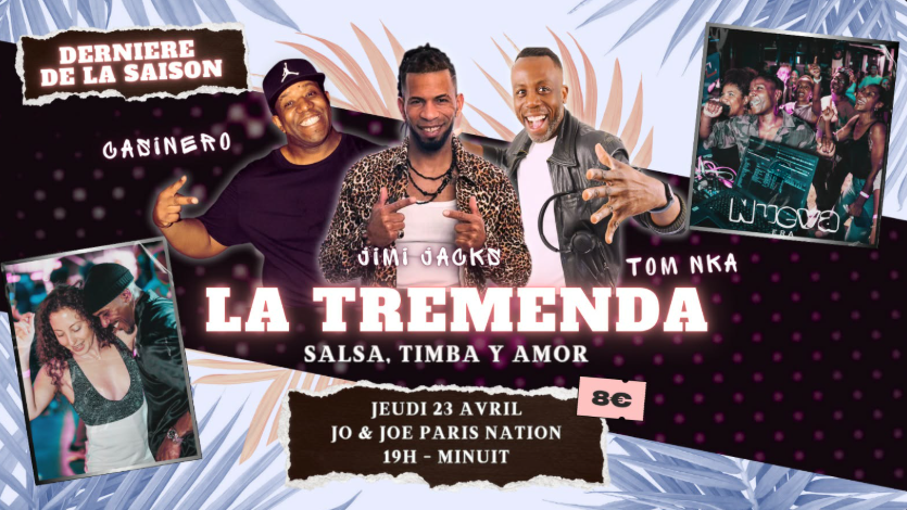 Affiche de LA TREMENDA - TOM NKA & JIMI JACKS